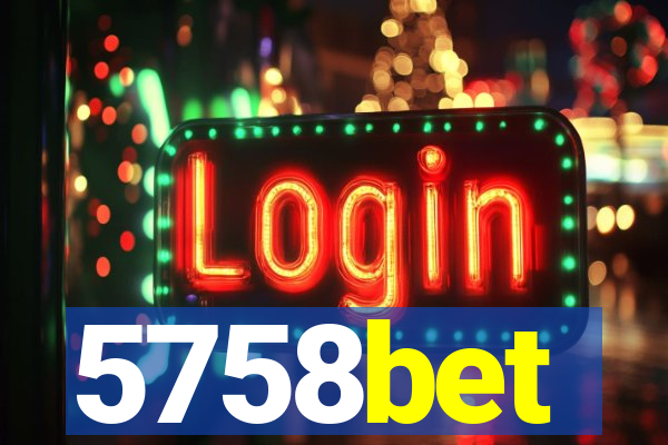 5758bet