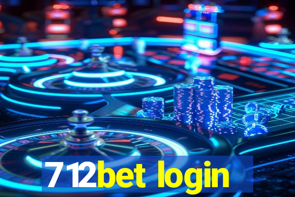 712bet login