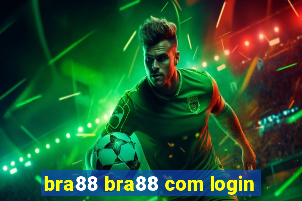 bra88 bra88 com login