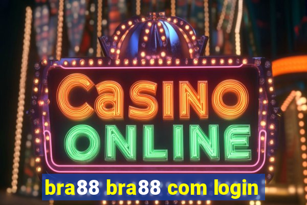 bra88 bra88 com login