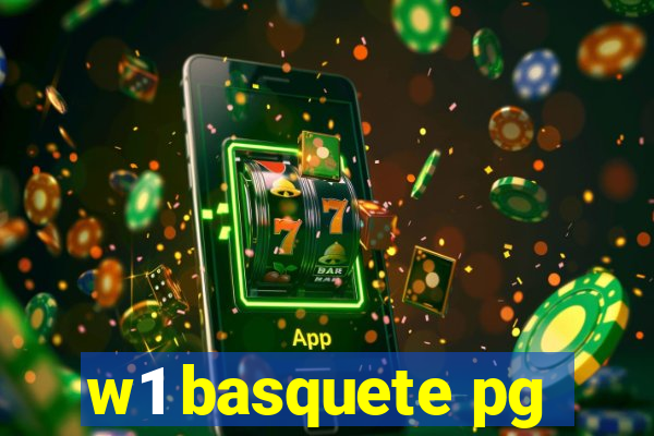 w1 basquete pg