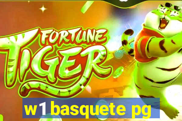 w1 basquete pg