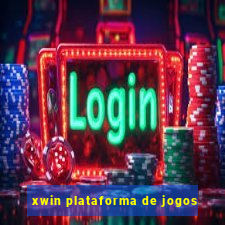 xwin plataforma de jogos