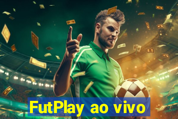 FutPlay ao vivo