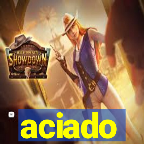 aciado
