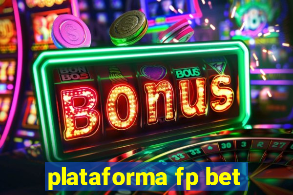 plataforma fp bet