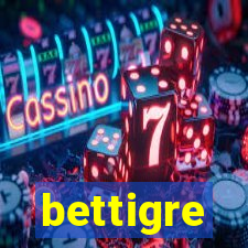 bettigre