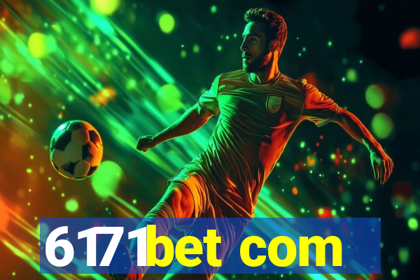 6171bet com