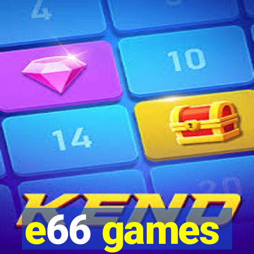 e66 games