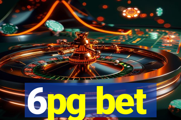 6pg bet