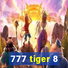 777 tiger 8