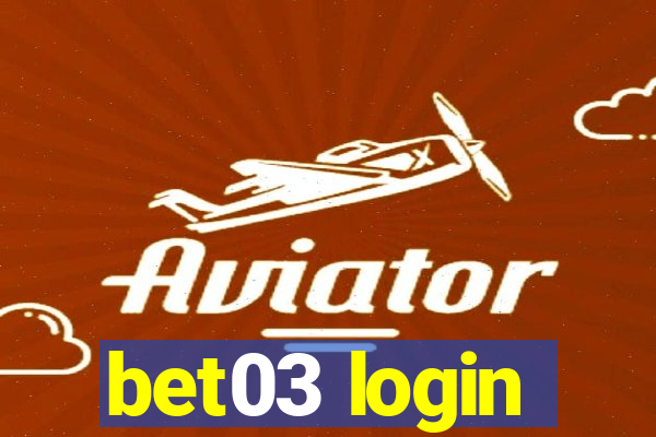 bet03 login
