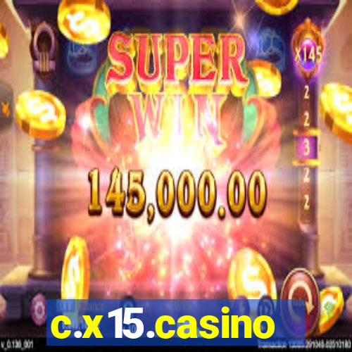 c.x15.casino