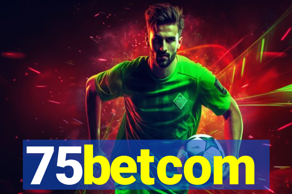75betcom