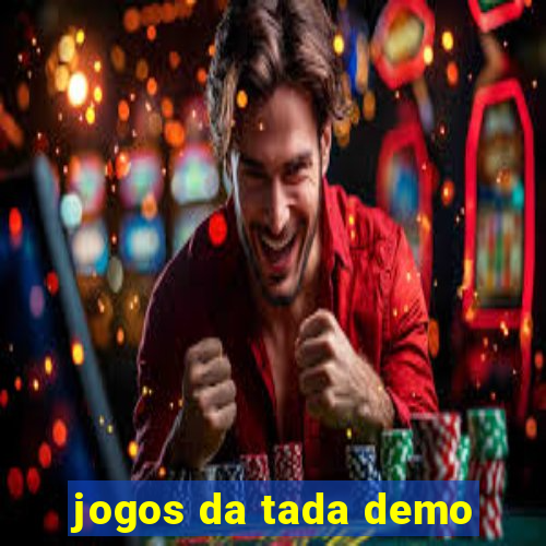 jogos da tada demo