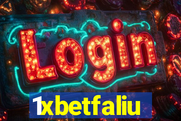 1xbetfaliu
