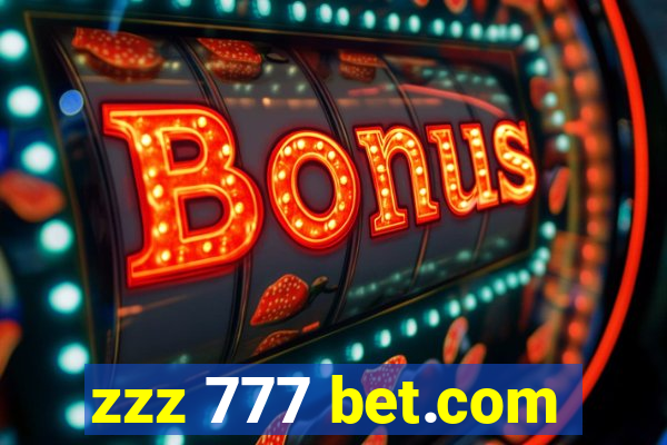 zzz 777 bet.com