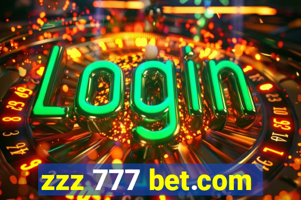 zzz 777 bet.com
