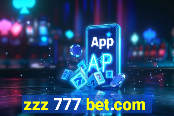 zzz 777 bet.com