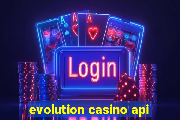 evolution casino api