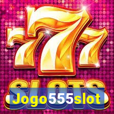 Jogo555slot