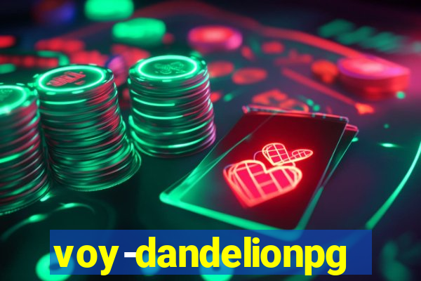 voy-dandelionpg.com
