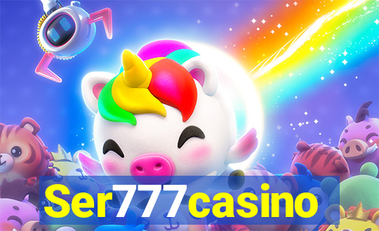 Ser777casino