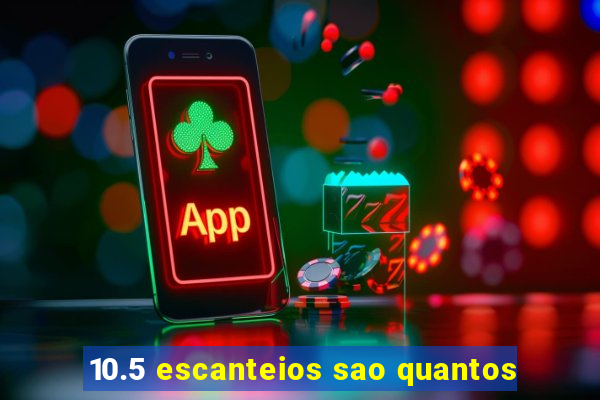 10.5 escanteios sao quantos