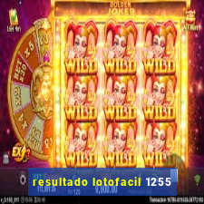 resultado lotofacil 1255
