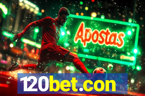 120bet.con