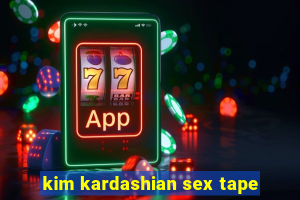 kim kardashian sex tape