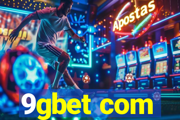 9gbet com