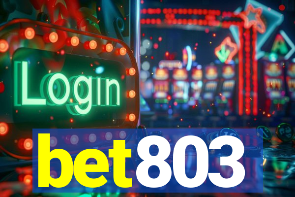 bet803