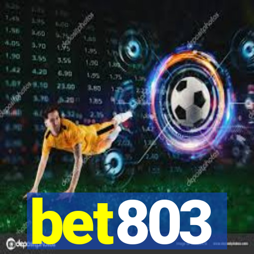 bet803