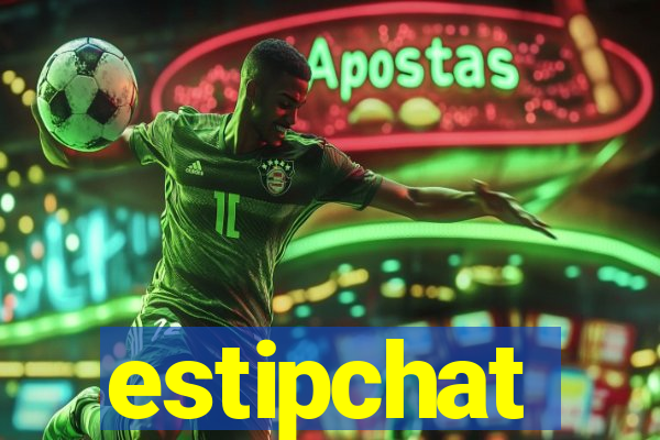estipchat