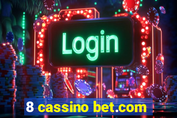 8 cassino bet.com