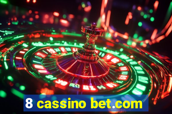 8 cassino bet.com