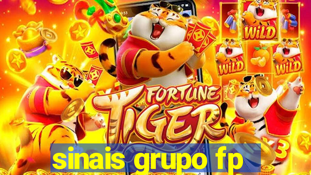 sinais grupo fp