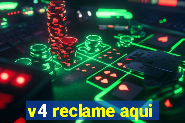 v4 reclame aqui