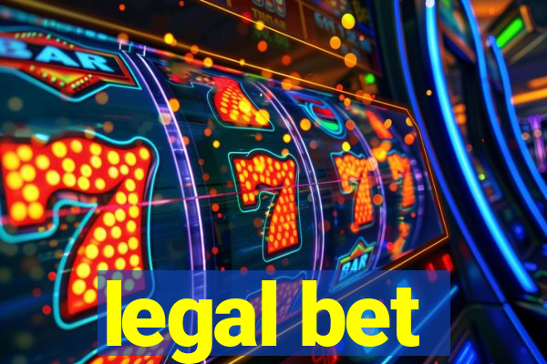 legal bet