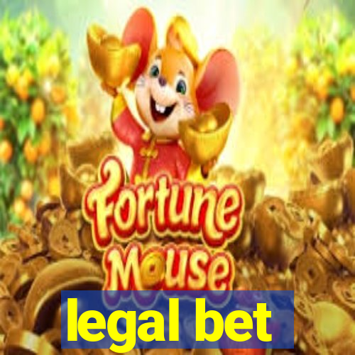 legal bet