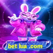 bet lua .com