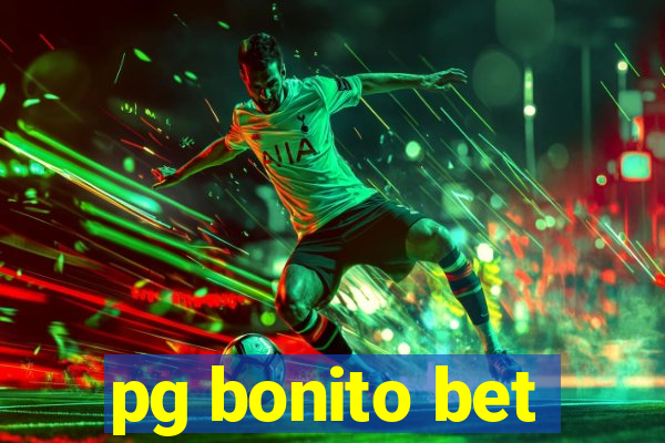 pg bonito bet