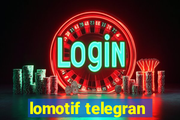 lomotif telegran
