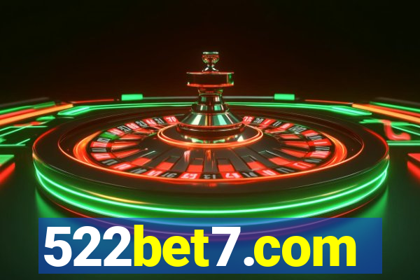 522bet7.com