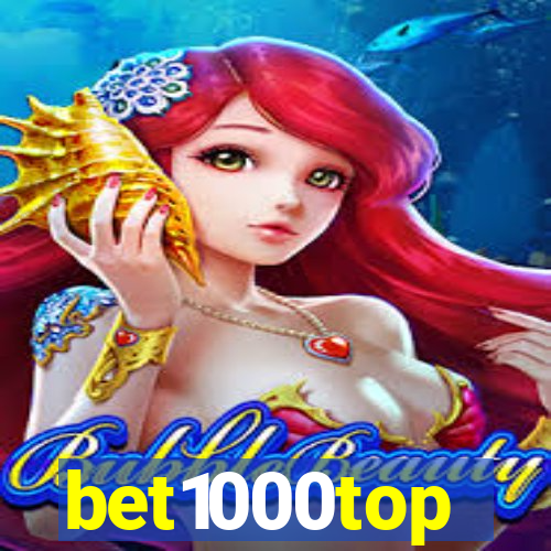 bet1000top