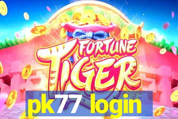 pk77 login