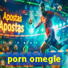 porn omegle