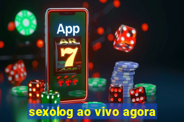 sexolog ao vivo agora