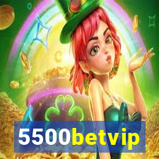 5500betvip